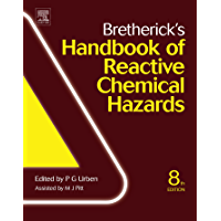 Brethericks Handbook of Reactive Chemical Hazards (English Edition)